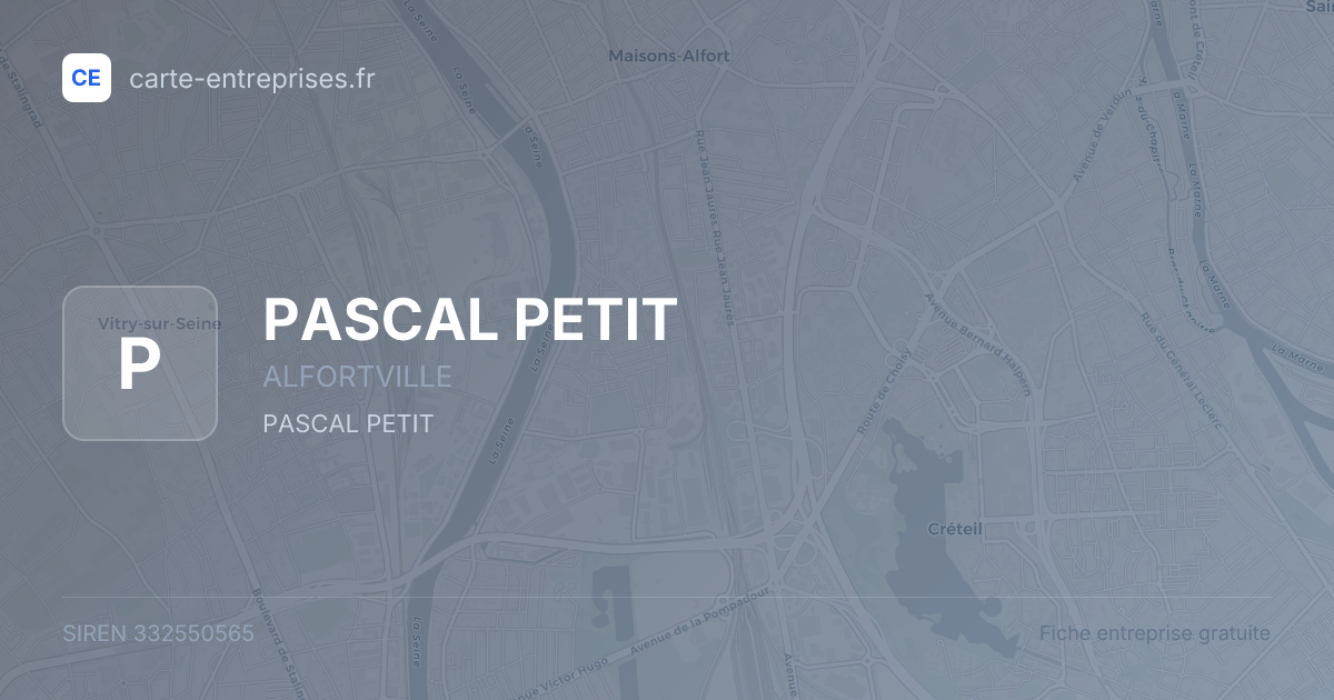 PASCAL PETIT — 332550565 — fiche entreprise