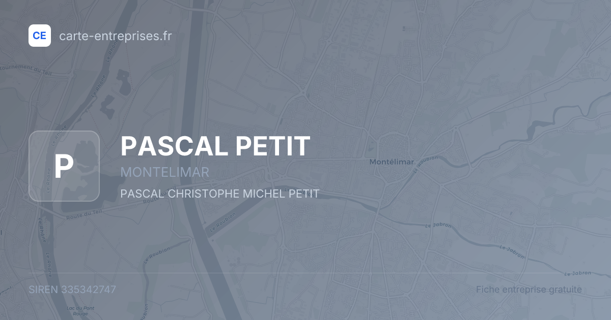 PASCAL PETIT — 335342747 — fiche entreprise