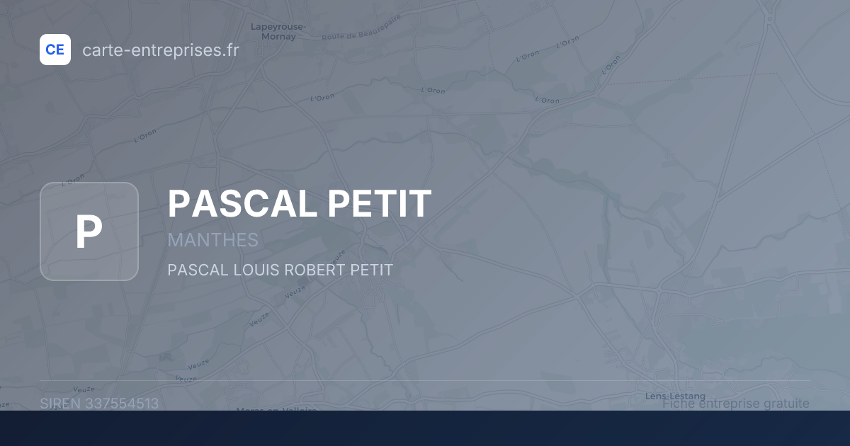 PASCAL PETIT — 337554513 — fiche entreprise
