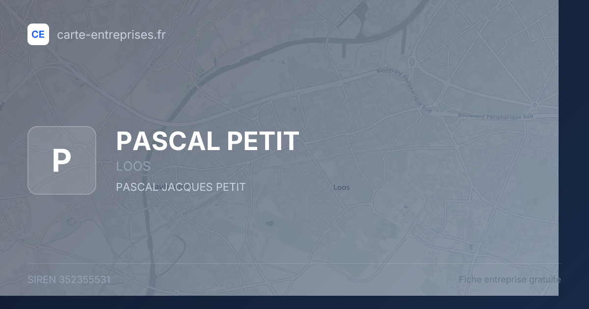 PASCAL PETIT — 352355531 — fiche entreprise