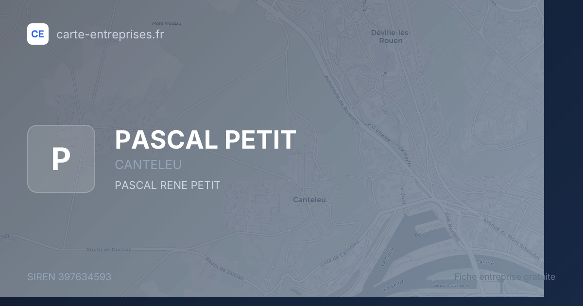 PASCAL PETIT — 397634593 — fiche entreprise