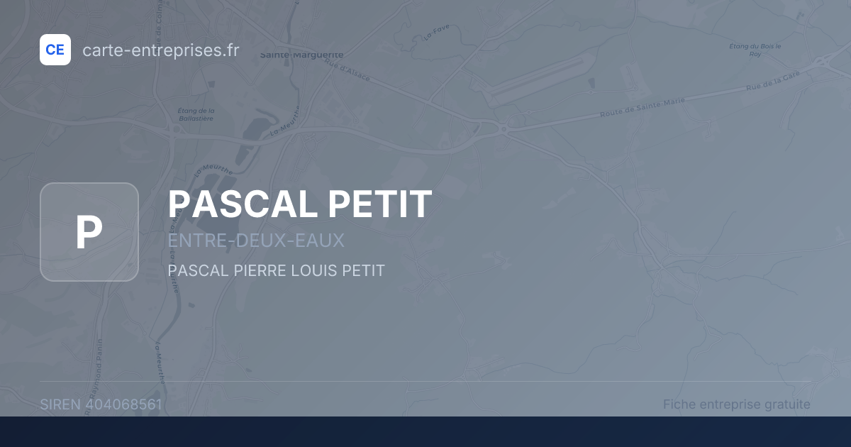 PASCAL PETIT — 404068561 — fiche entreprise
