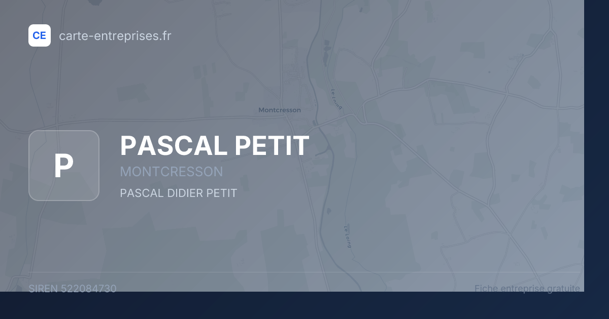PASCAL PETIT — 522084730 — fiche entreprise