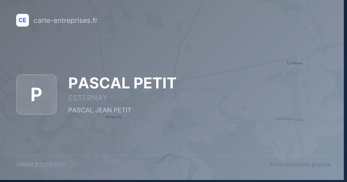 PASCAL PETIT — 830761045 — fiche entreprise