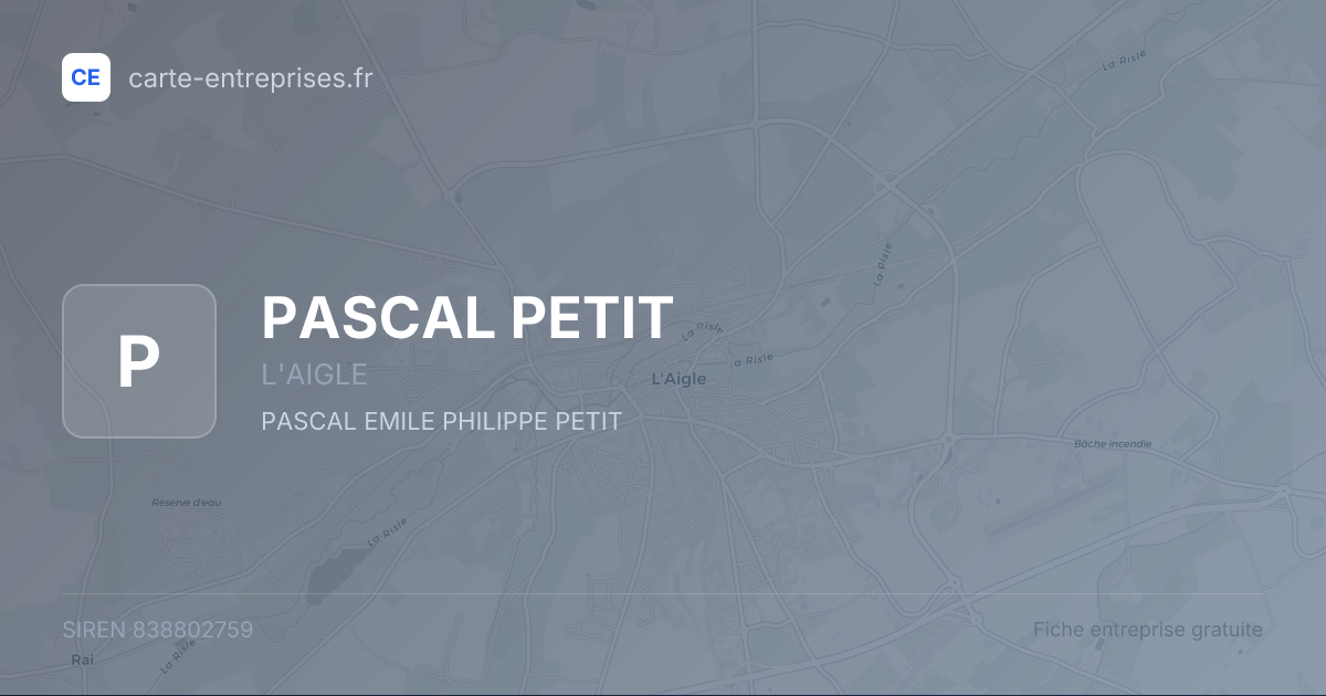 PASCAL PETIT — 838802759 — fiche entreprise
