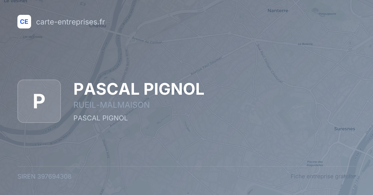 PASCAL PIGNOL — 397694308 — fiche entreprise