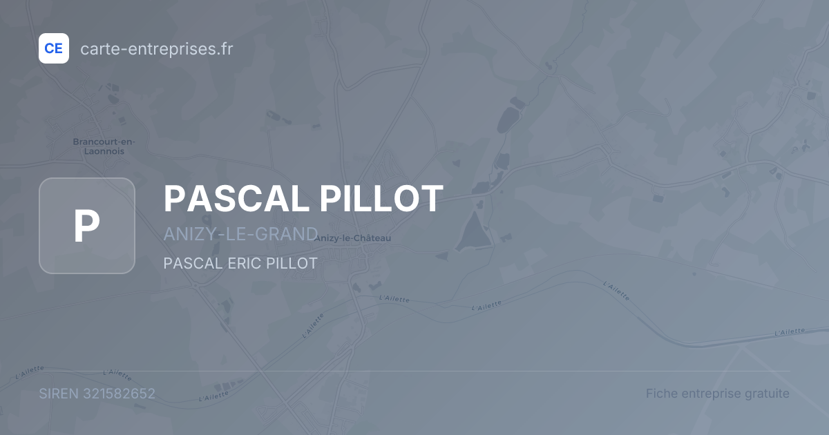 PASCAL PILLOT — 321582652 — fiche entreprise