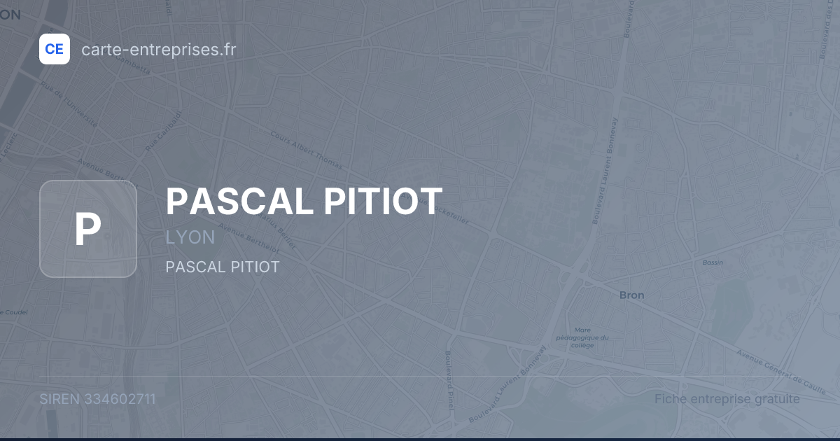PASCAL PITIOT — 334602711 — fiche entreprise