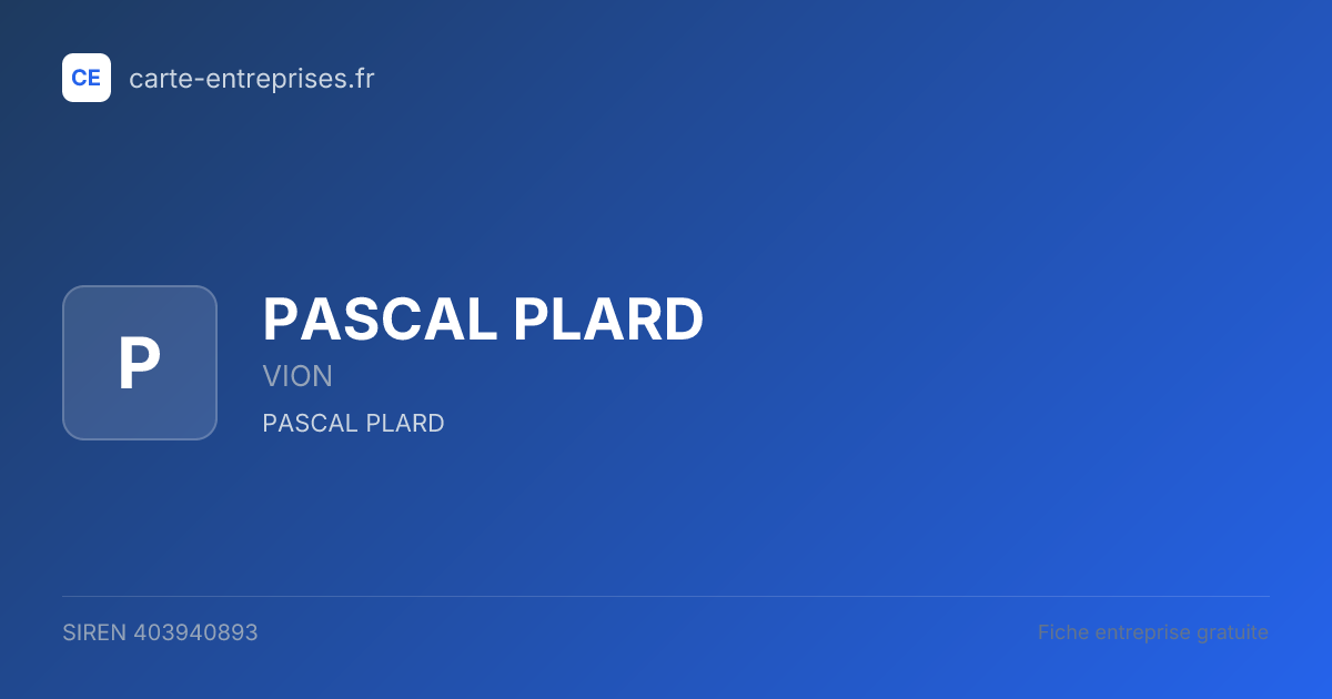 PASCAL PLARD — 403940893 — fiche entreprise
