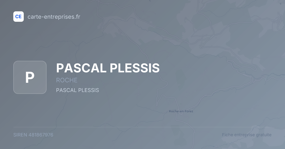 PASCAL PLESSIS — 481867976 — fiche entreprise