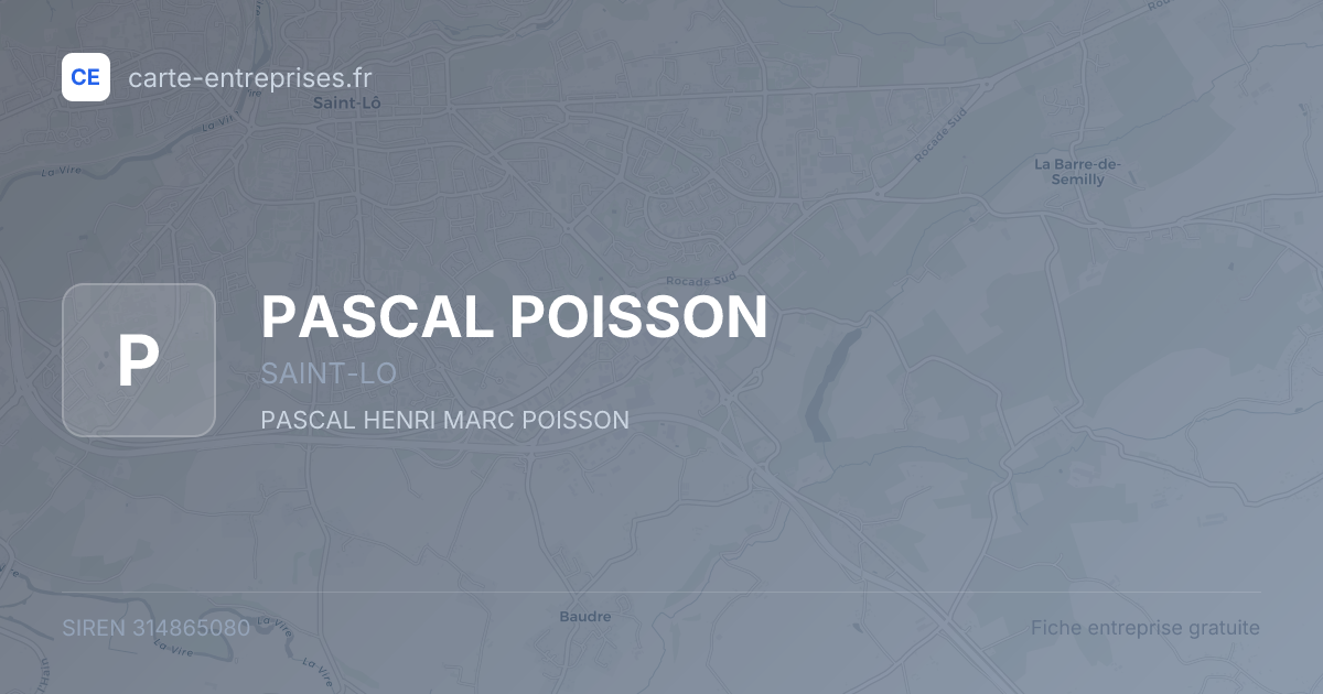 PASCAL POISSON — 314865080 — fiche entreprise