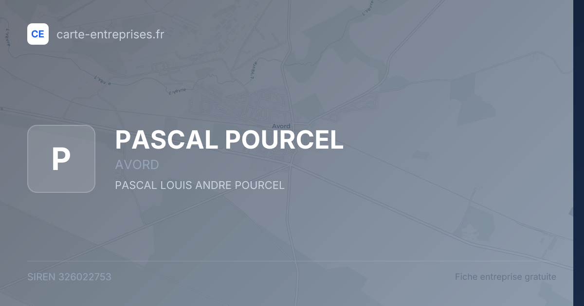 PASCAL POURCEL — 326022753 — fiche entreprise