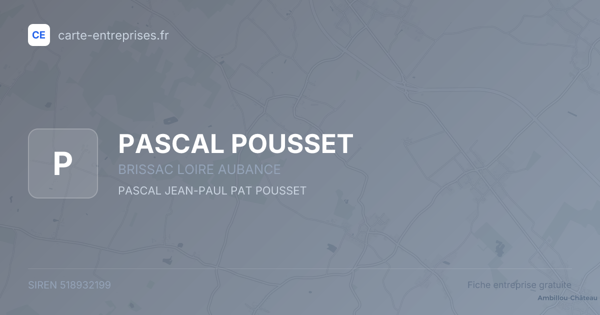 PASCAL POUSSET — 518932199 — fiche entreprise