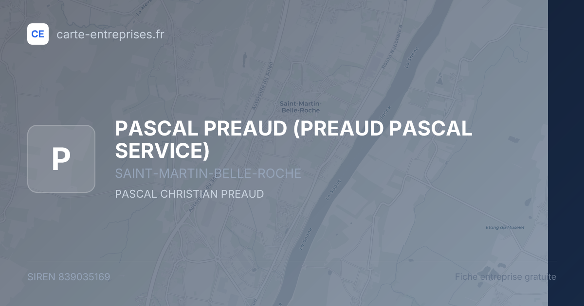 PASCAL PREAUD (PREAUD PASCAL SERVICE) — 839035169 — fiche entreprise