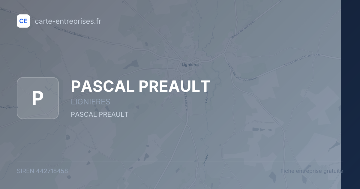 PASCAL PREAULT — 442718458 — fiche entreprise