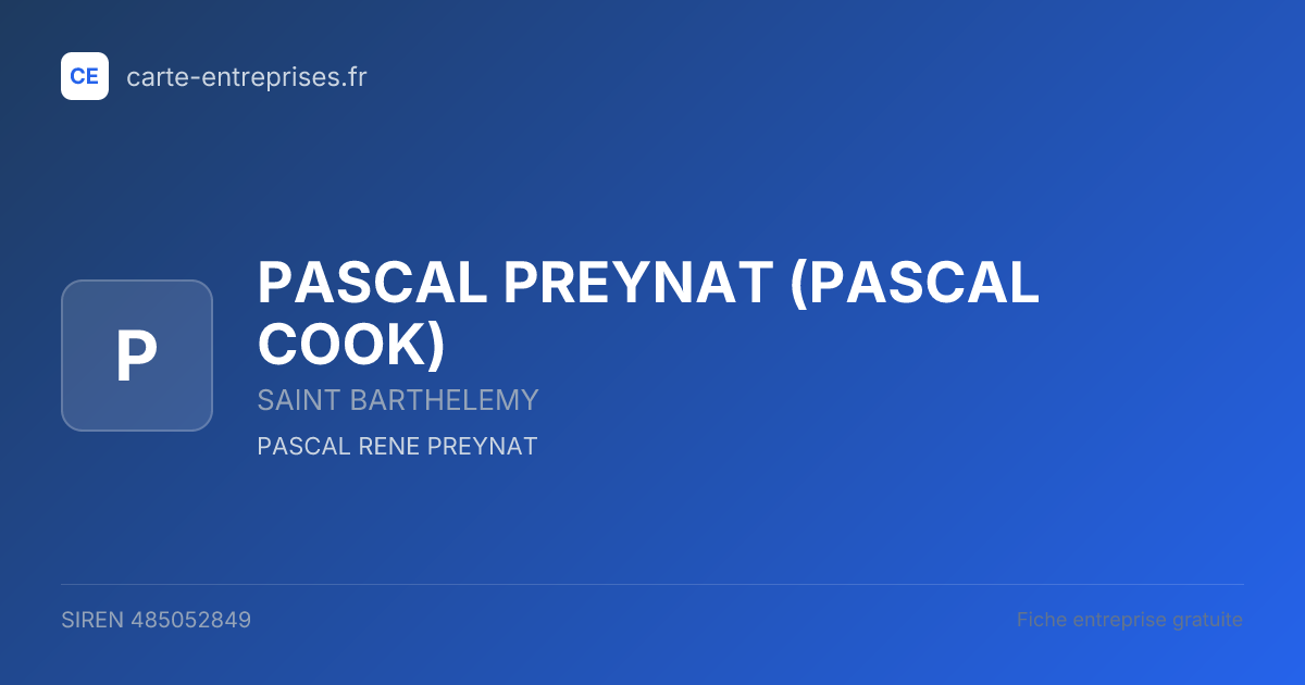 PASCAL PREYNAT (PASCAL COOK) — 485052849 — fiche entreprise