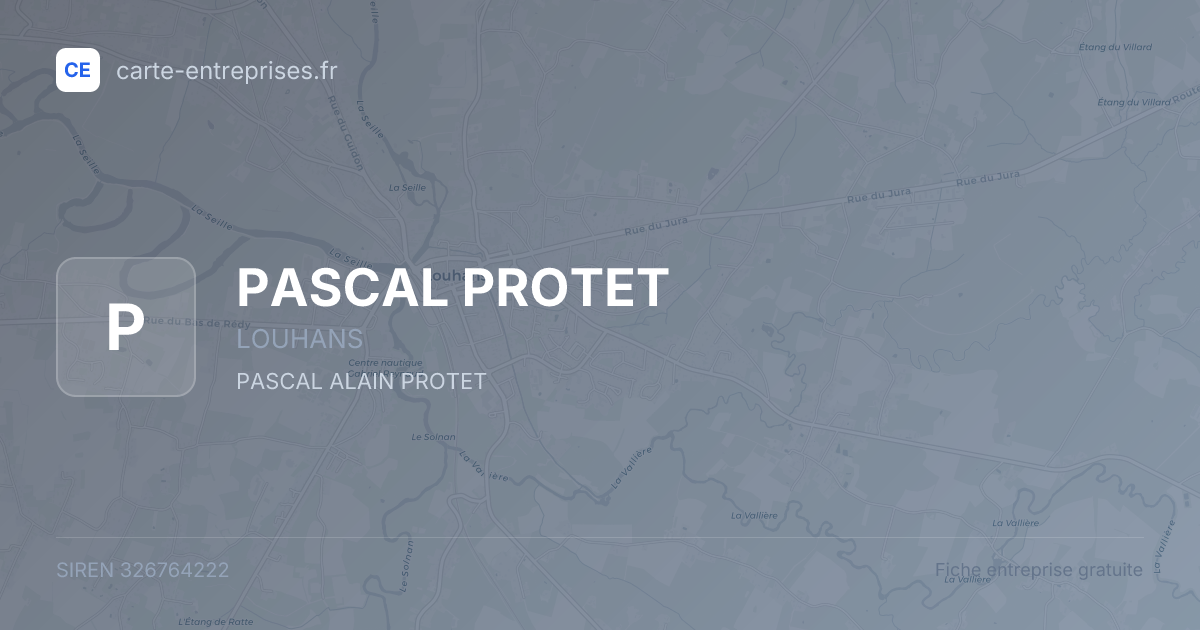 PASCAL PROTET — 326764222 — fiche entreprise