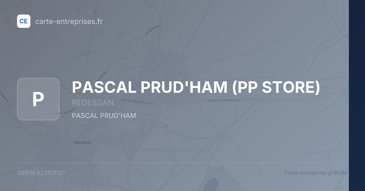 PASCAL PRUD'HAM (PP STORE) — 822511101 — fiche entreprise