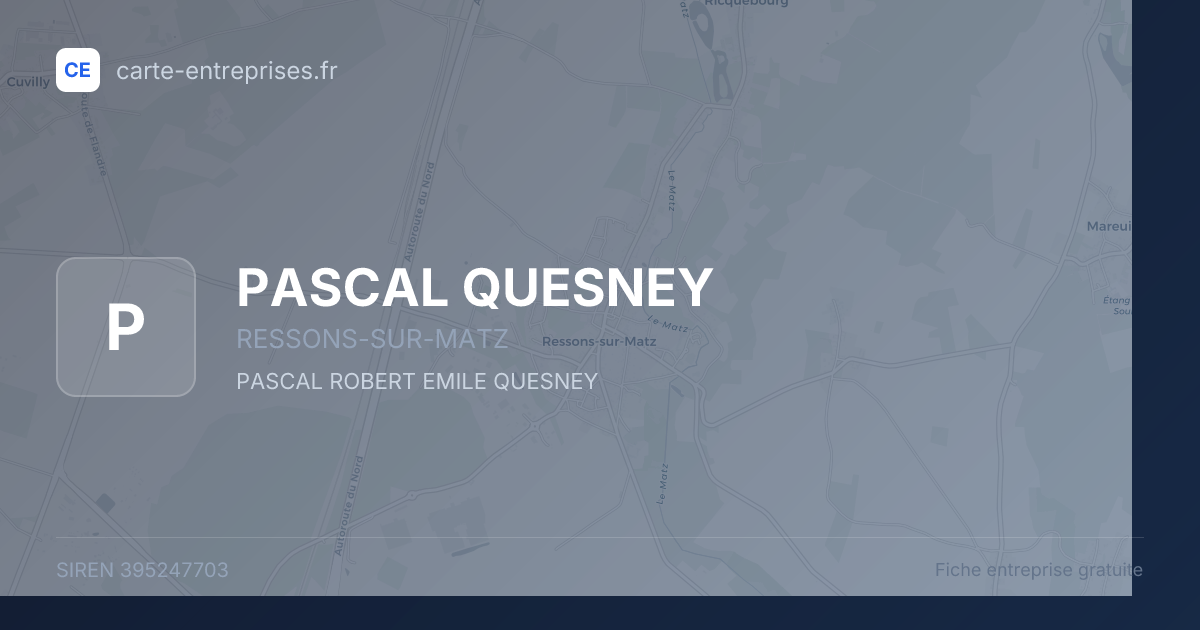 PASCAL QUESNEY — 395247703 — fiche entreprise