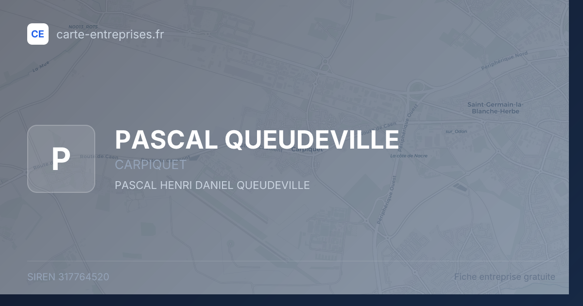 PASCAL QUEUDEVILLE — 317764520 — fiche entreprise