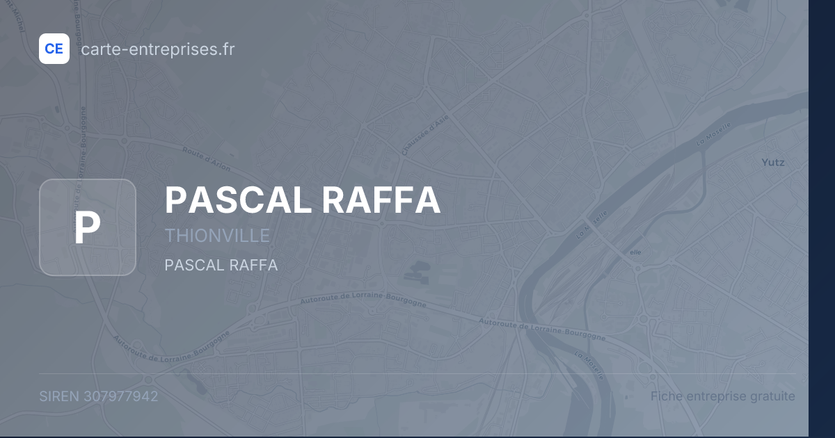 PASCAL RAFFA — 307977942 — fiche entreprise