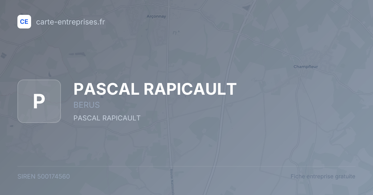 PASCAL RAPICAULT — 500174560 — fiche entreprise