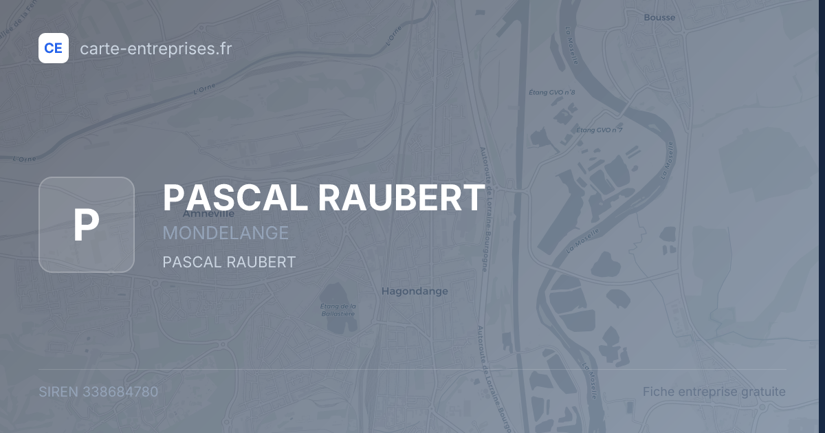 PASCAL RAUBERT — 338684780 — fiche entreprise