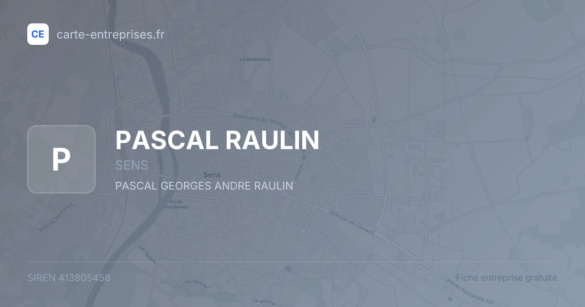PASCAL RAULIN — 413805458 — fiche entreprise