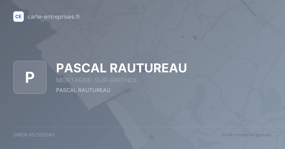 PASCAL RAUTUREAU — 452552045 — fiche entreprise