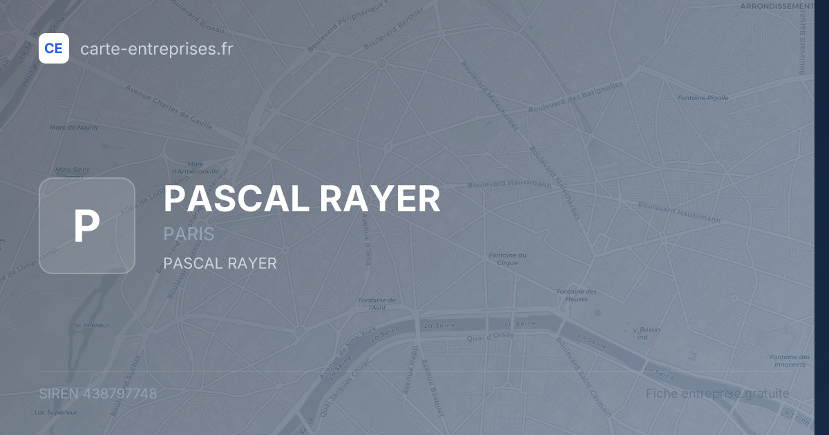 PASCAL RAYER — 438797748 — fiche entreprise