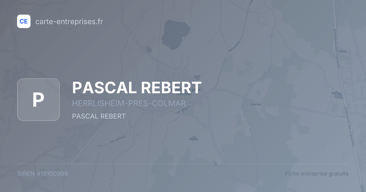 PASCAL REBERT — 418100996 — fiche entreprise