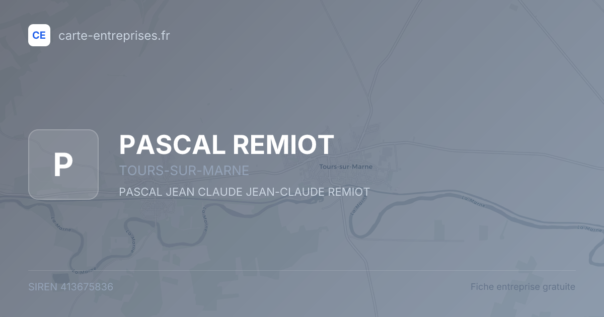 PASCAL REMIOT — 413675836 — fiche entreprise