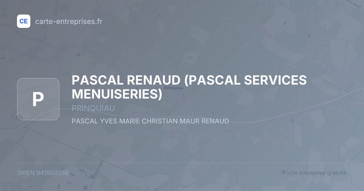 PASCAL RENAUD (PASCAL SERVICES MENUISERIES) — 941903288 — fiche entreprise