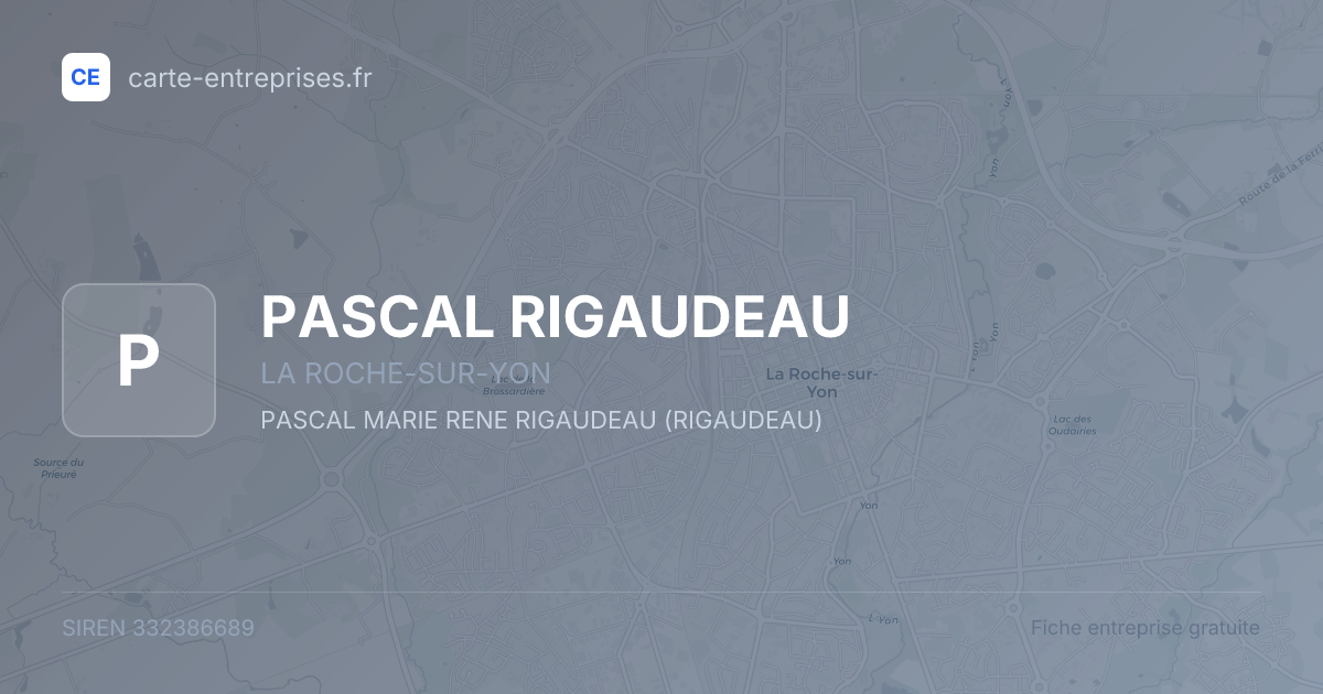PASCAL RIGAUDEAU — 332386689 — fiche entreprise