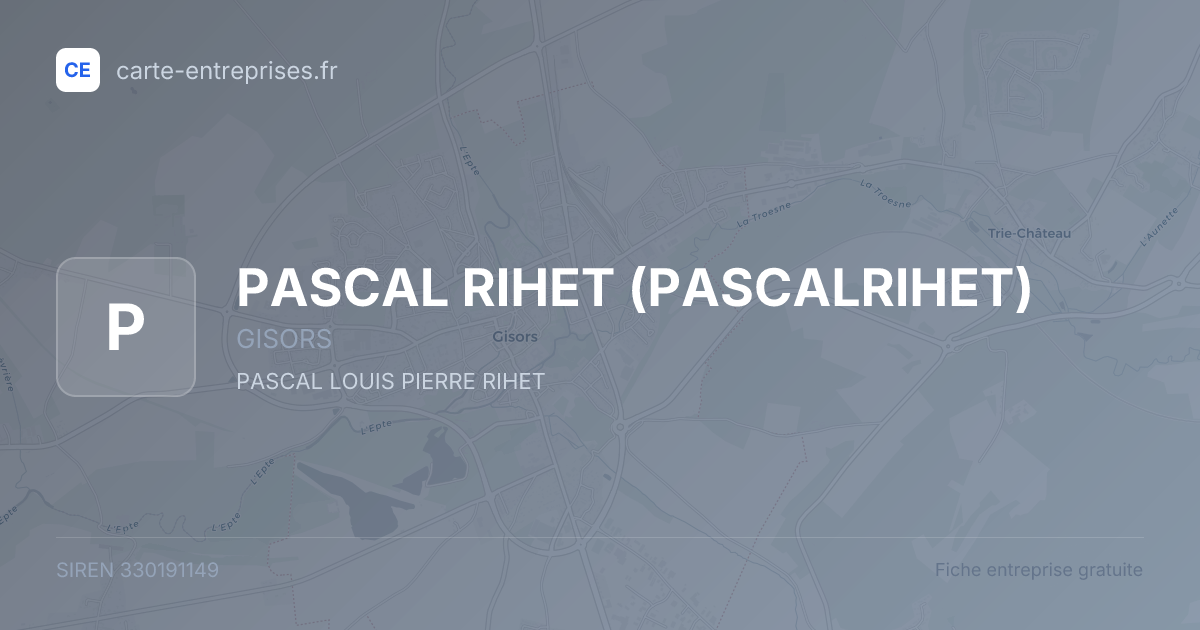 PASCAL RIHET (PASCALRIHET) — 330191149 — fiche entreprise