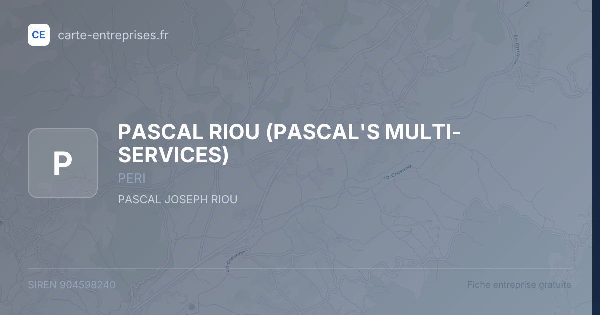 PASCAL RIOU (PASCAL'S MULTI-SERVICES) — 904598240 — fiche entreprise