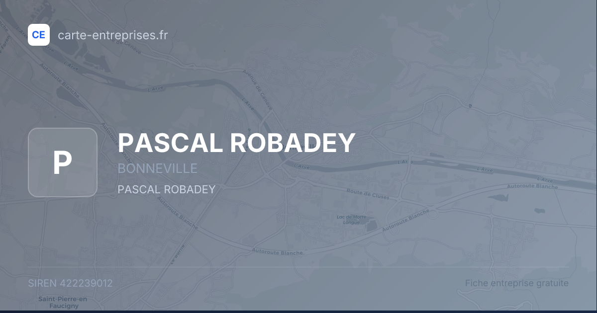 PASCAL ROBADEY — 422239012 — fiche entreprise