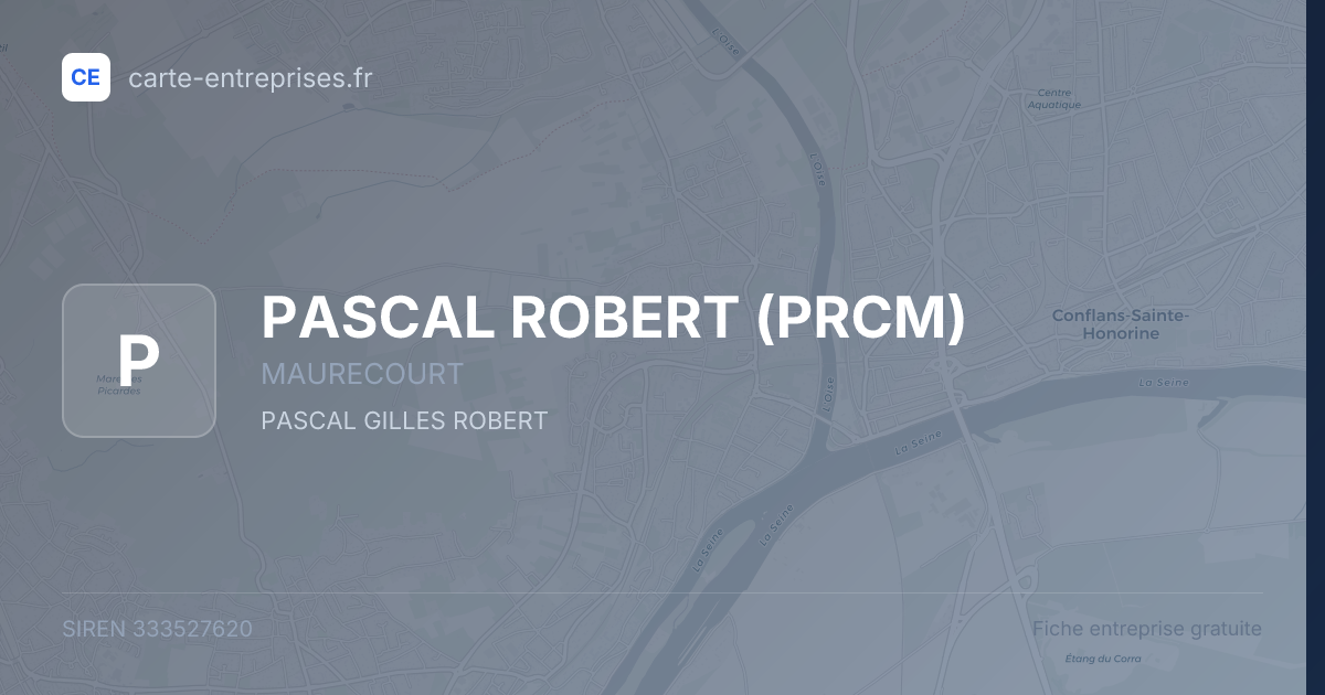 PASCAL ROBERT (PRCM) — 333527620 — fiche entreprise