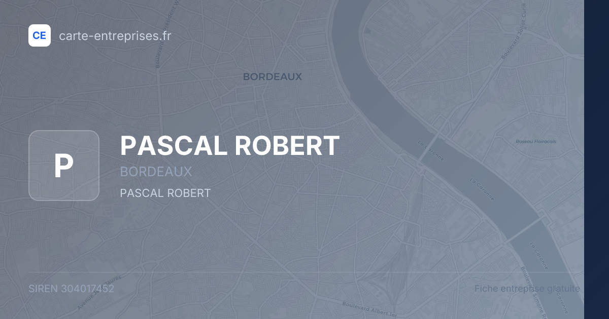 PASCAL ROBERT — 304017452 — fiche entreprise