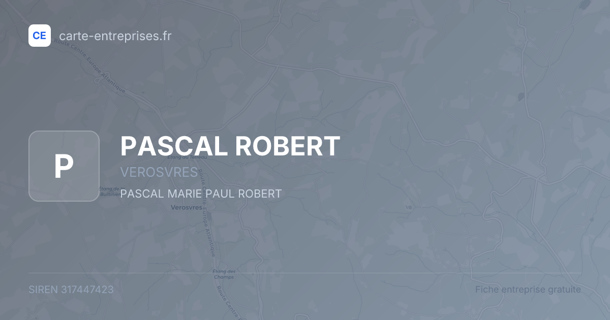PASCAL ROBERT — 317447423 — fiche entreprise