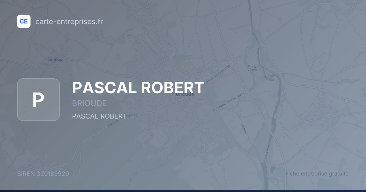 PASCAL ROBERT — 320185929 — fiche entreprise