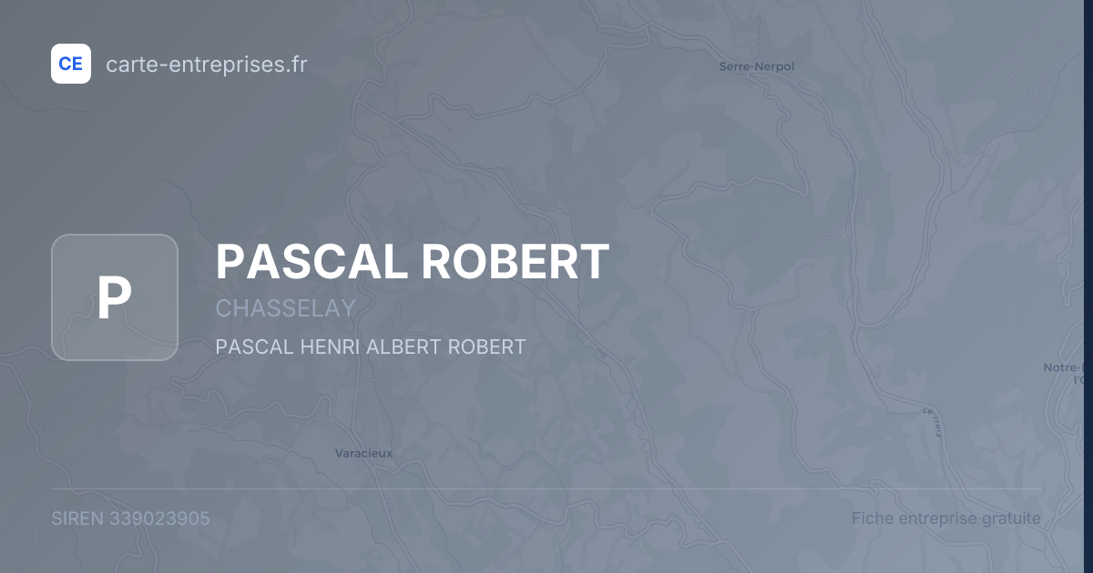 PASCAL ROBERT — 339023905 — fiche entreprise