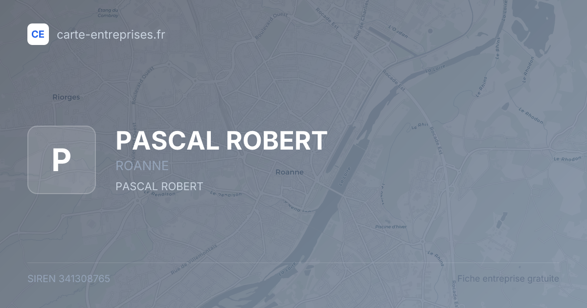 PASCAL ROBERT — 341308765 — fiche entreprise