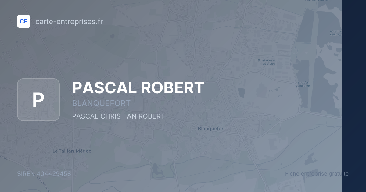 PASCAL ROBERT — 404429458 — fiche entreprise