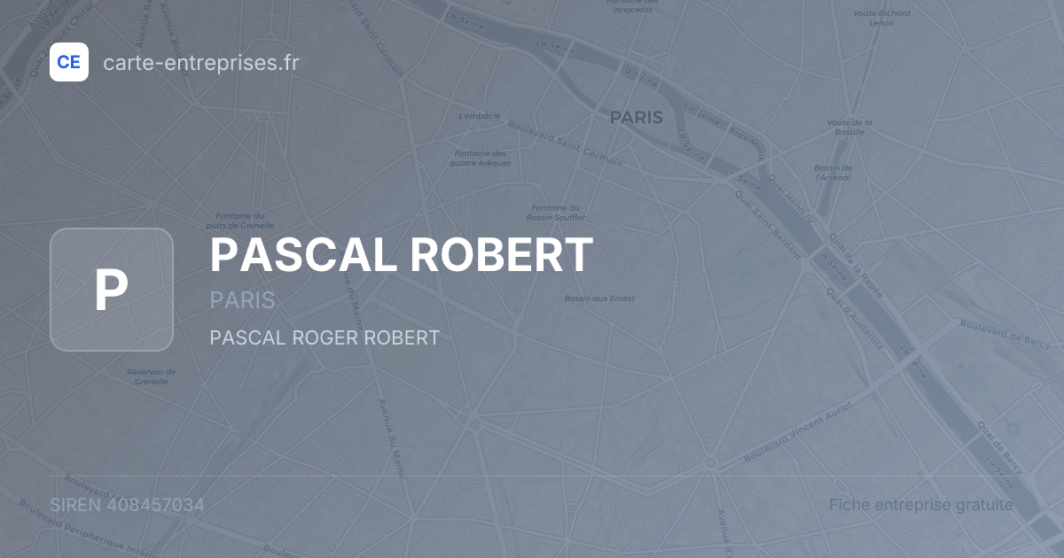 PASCAL ROBERT — 408457034 — fiche entreprise