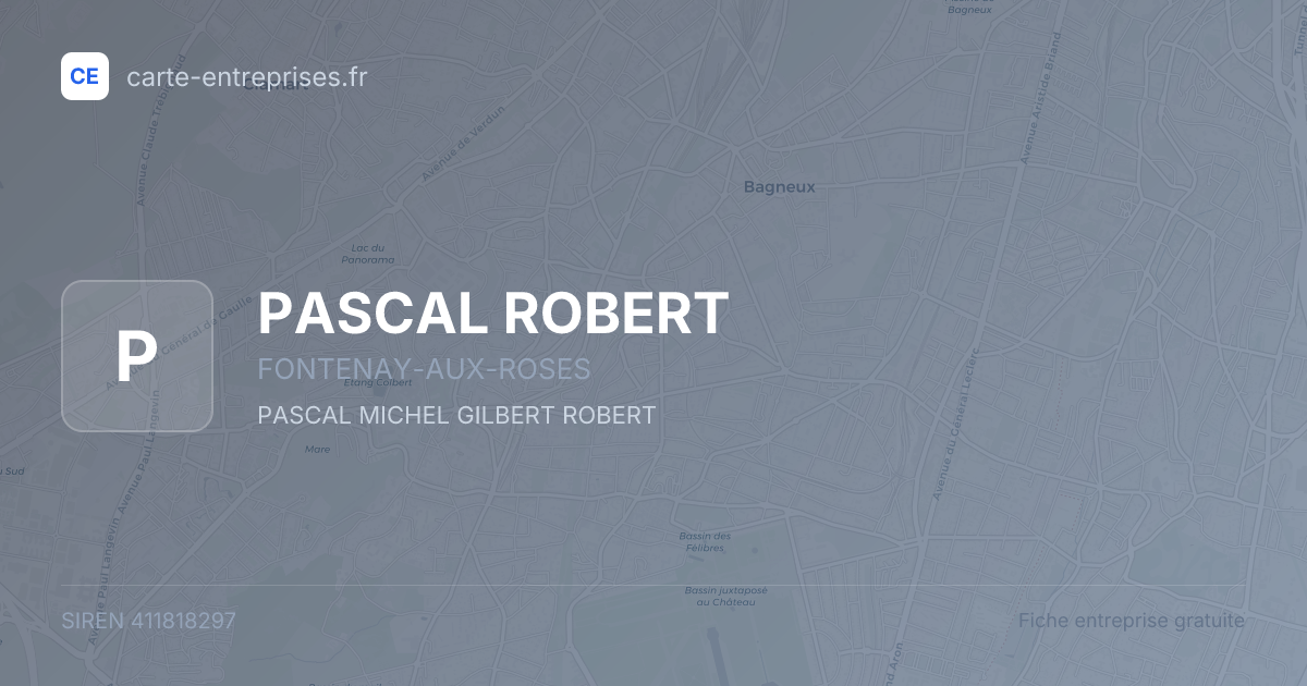 PASCAL ROBERT — 411818297 — fiche entreprise