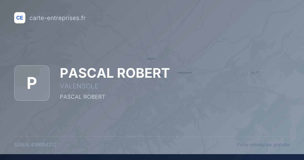 PASCAL ROBERT — 418694212 — fiche entreprise