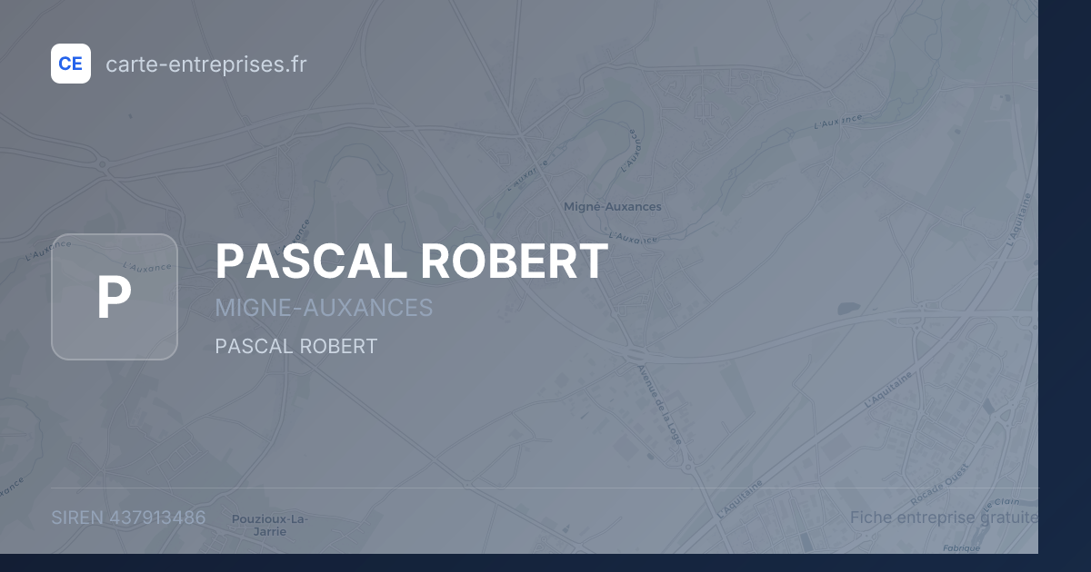 PASCAL ROBERT — 437913486 — fiche entreprise