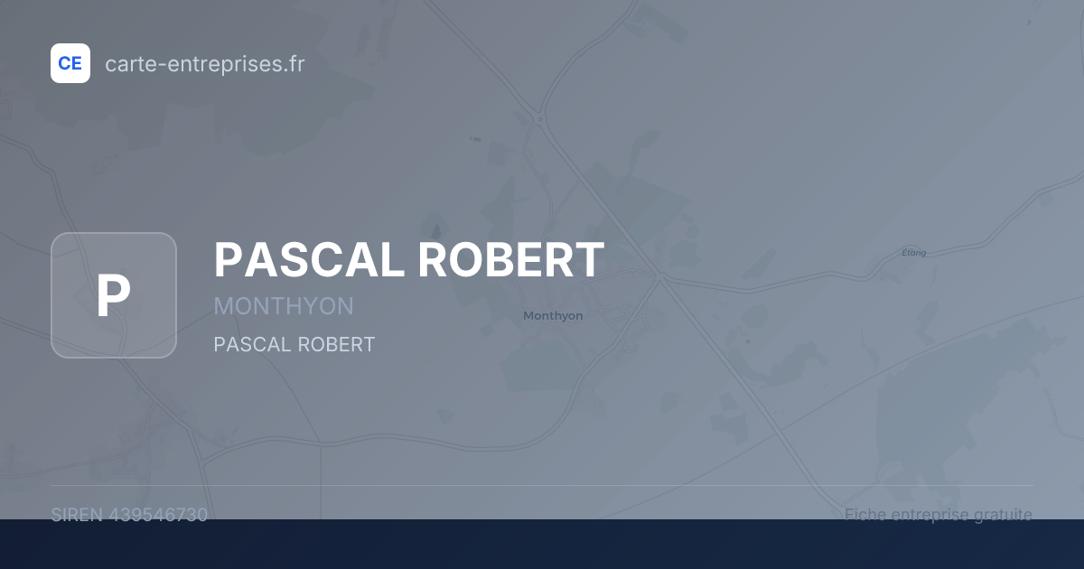 PASCAL ROBERT — 439546730 — fiche entreprise