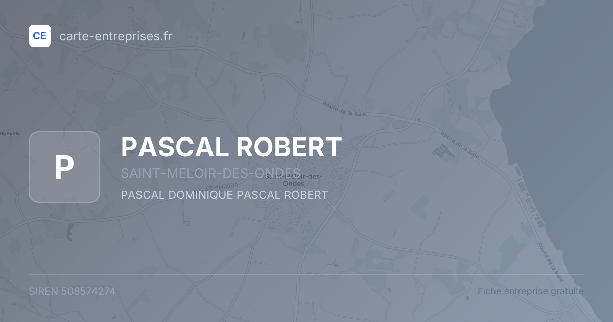 PASCAL ROBERT — 508574274 — fiche entreprise